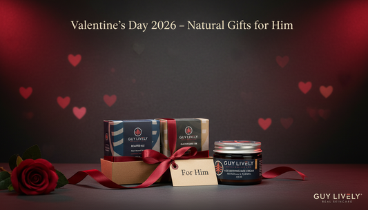 Valentine’s Day 2026: The Ultimate Natural Skincare Gift Guide for Him